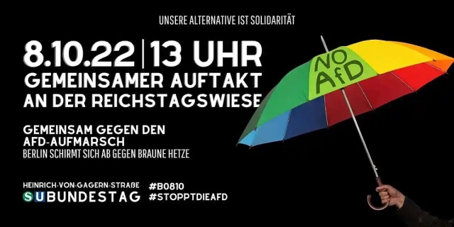 Gemeinsam gegen den AfD-Aufmarsch am 08.10. in Berlin - Aufruf zu den Gegenprotesten