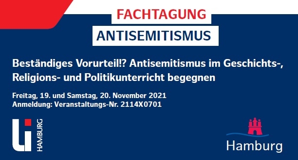 Fachtagung Antisemitismus: Beständiges Vorurteil!? Antisemitismus im Geschichts-, Religions- und Politikunterricht begegnen