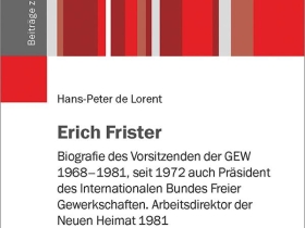 Leben und Wirken des ehemaligen Bundesvorsitzenden Erich Frister