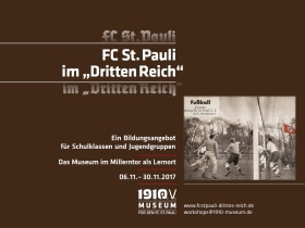„FC St. Pauli im ‚Dritten Reich‘ – die Ausstellung“