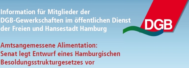 Amtsangemessene Alimentation:  Senat legt Entwurf eines Hamburgischen Besoldungsstrukturgesetzes vor